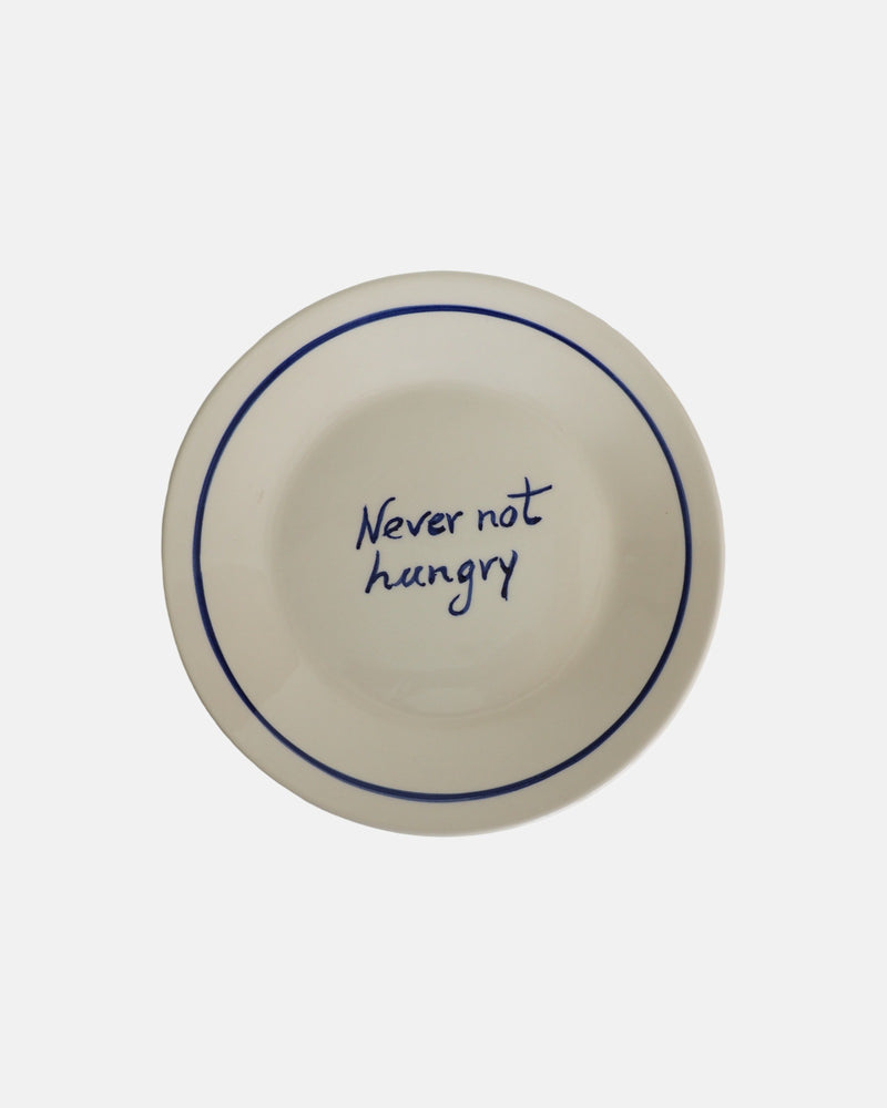 Bordje - 'Never not hungry' - Ø22