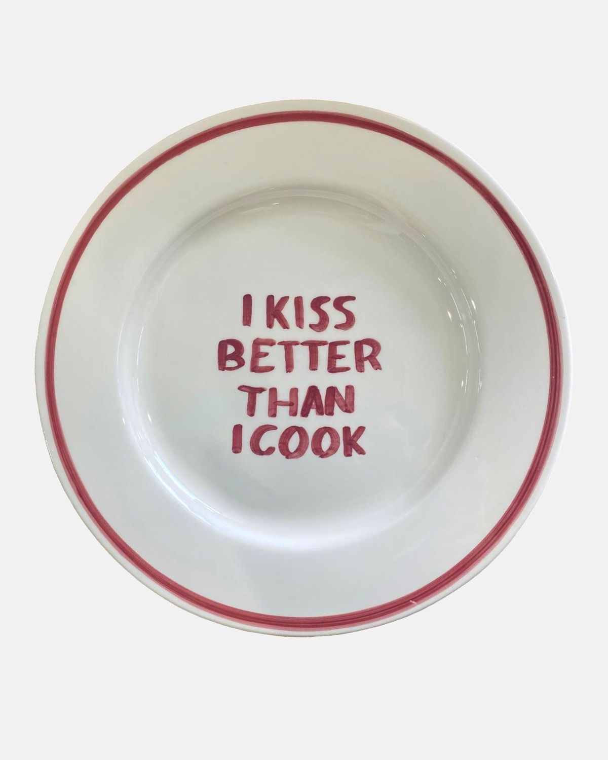 'I kiss better than I cook' plate — ø27cm