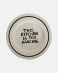 Bord - 'This kitchen is for dancing' - Ø27